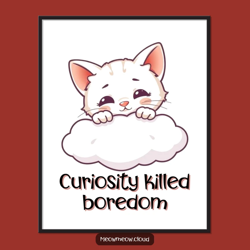 Funny Cat Peeking Cloud Poster - Whimsical Wall Art & Curious Decor