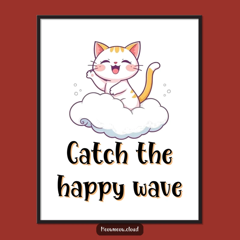 Funny Joyful Cat Cloud Wave Poster: Whimsical Wall Art