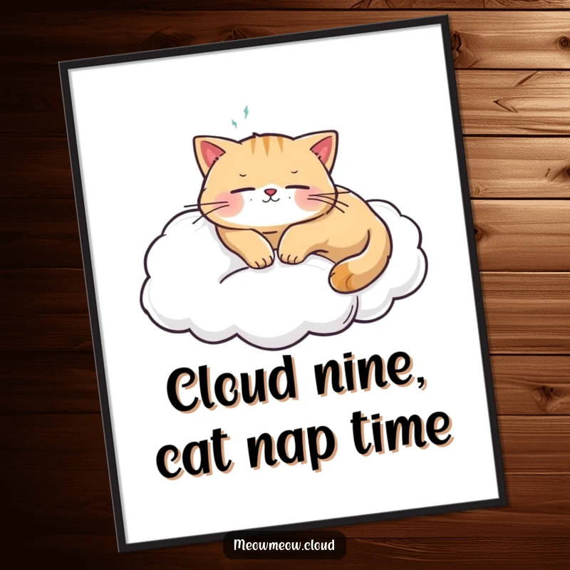 Funny Free Printable Wall Art of a content cat napping on a fluffy cloud, bringing calm and humor to any room.