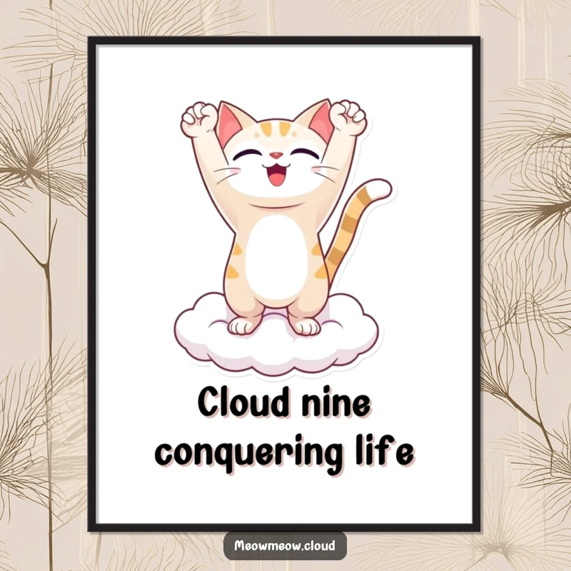 Funny Free Printable Wall Art: A triumphant cat stands victoriously on a cloud with arms raised high in celebration.