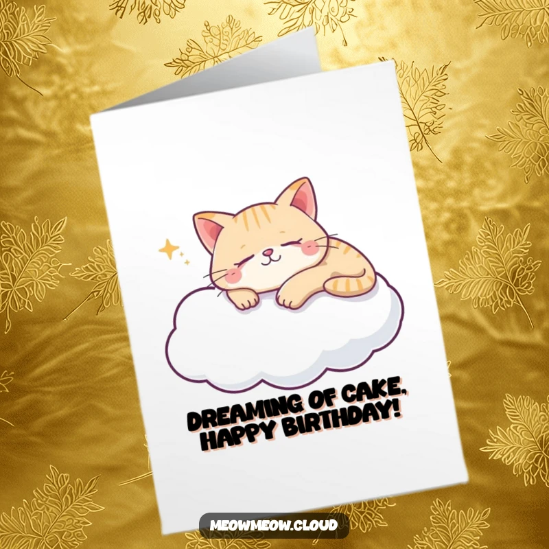 Funny Free Printable Birthday Card: Content cat sleeping soundly on a fluffy, soft cloud, dreaming peacefully.