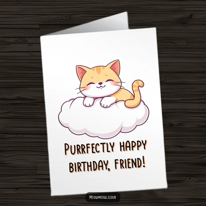 Funny Free Printable Birthday Card: A happy cat lounging peacefully on a fluffy white cloud, sending birthday cheer.