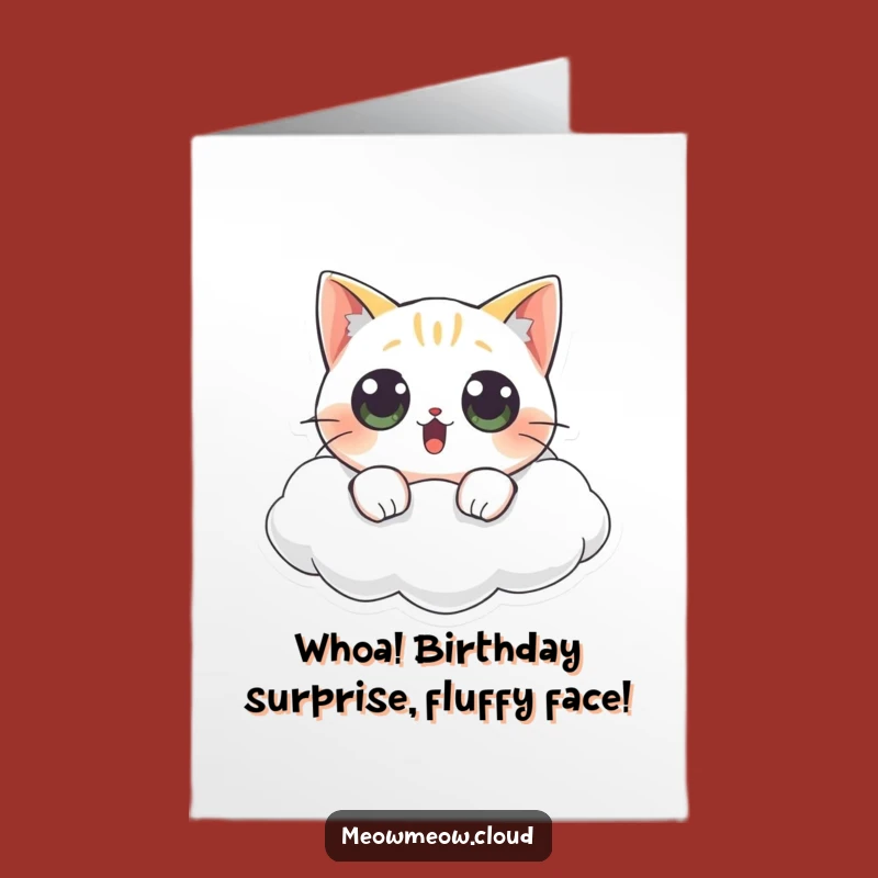 Funny Free Printable Birthday Card: Surprised Cat Cloud, Shocking Downloadable Gift