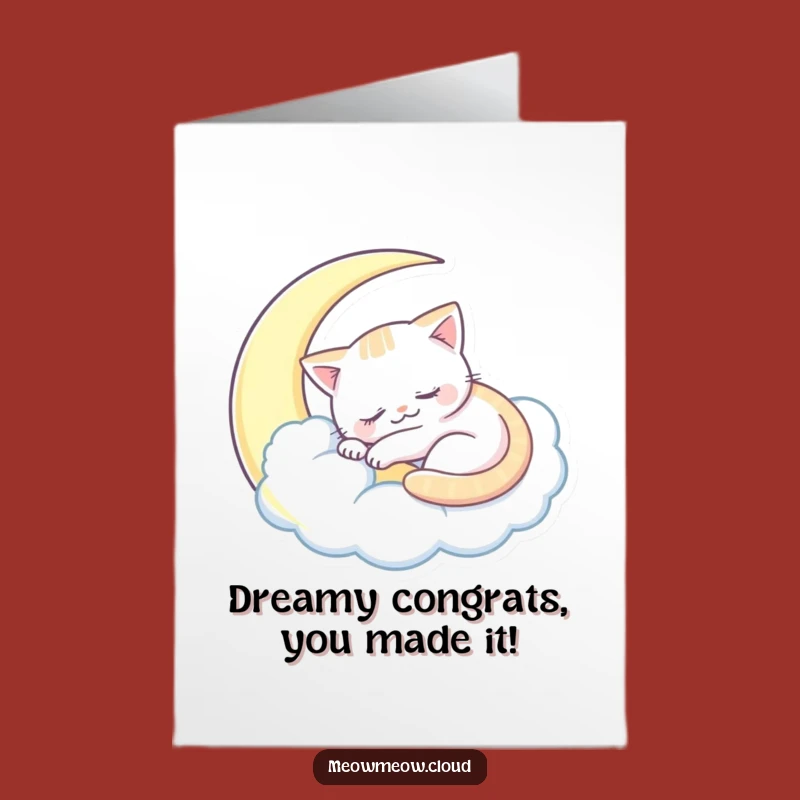 Free Printable Congrats Card: Peaceful Moon Cat Rest, Downloadable & Calm Gift