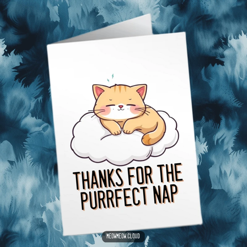 Funny Free Printable Thank You Card showing a content cat sleeping on a cloud, a purrfectly humorous way to say thanks.