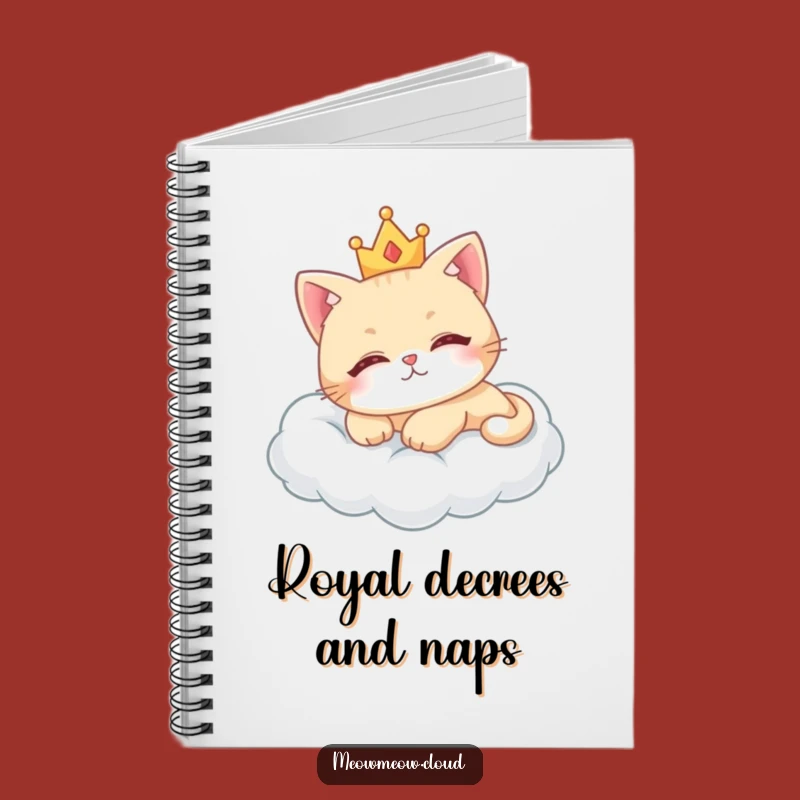 Funny Royal Cat Notebook: Jot Down Royal Decrees, A Hilarious Funny Gift!